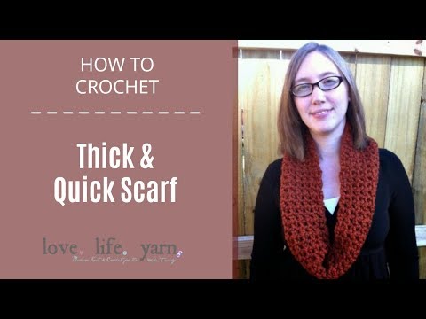 How to Crochet: Thick &amp; Quick Scarf. Great for absolute beginners!
