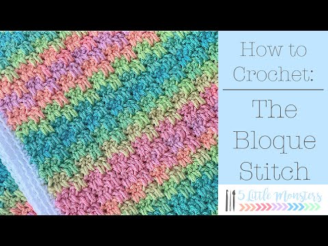 How to Crochet the Bloque Stitch