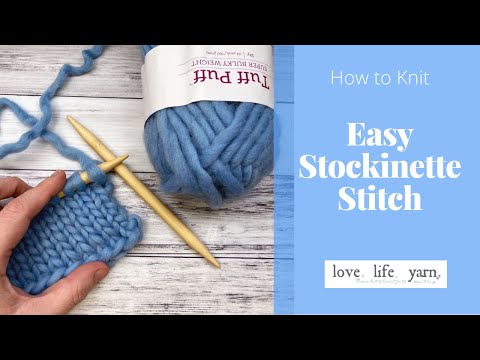 How to Knit: Stockinette Stitch