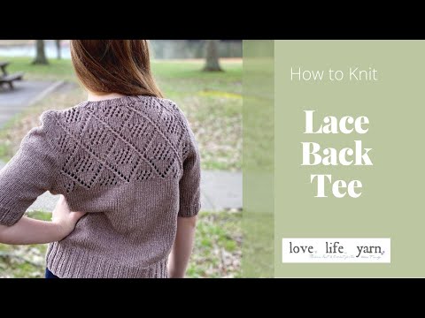 How to Knit a Lace Back Tee