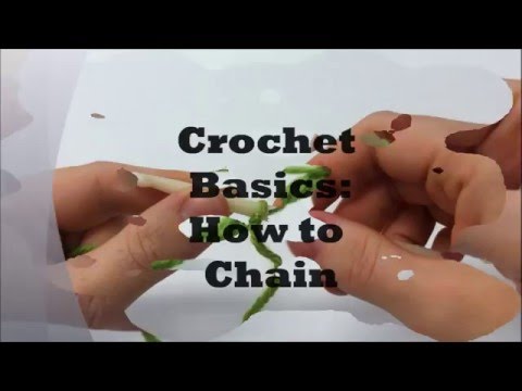 How to Crochet a Basic Chain