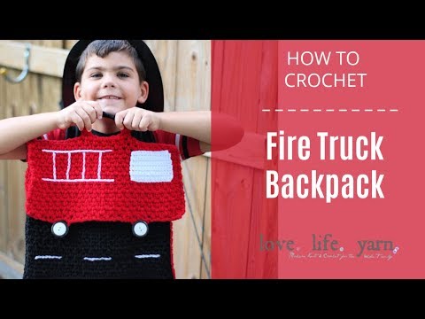 How to Crochet: Fire Truck Backpack