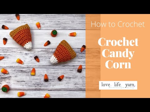 How to Crochet Candy Corn