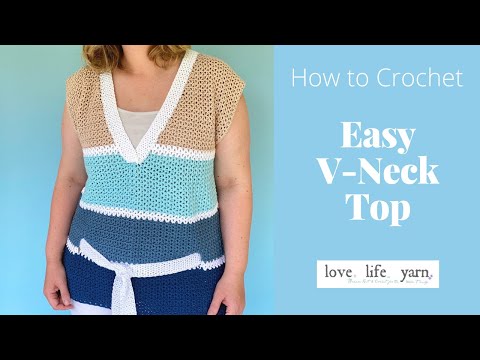 Easy V-Neck Crochet Top | Easy Video Tutorial