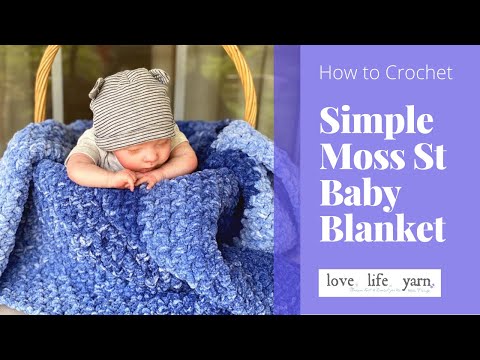 How to Crochet: Simple C2C Moss Stitch Baby Blanket