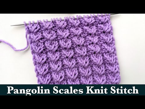 Pangolin Scales Knit Stitch Pattern