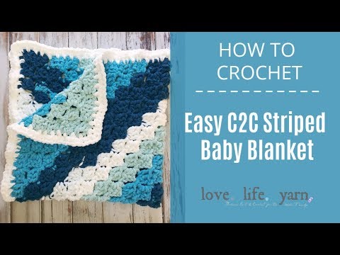 How to Crochet: Easy C2C Baby Blanket