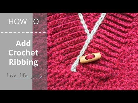 How to Add Crochet Ribbing