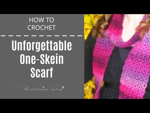 How to Crochet Unforgettable One Skein Scarf