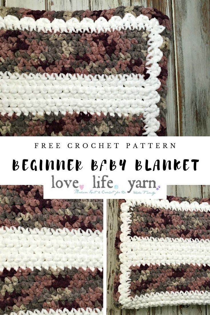 Beginner Baby Blanket Pin 2 love. life. yarn.